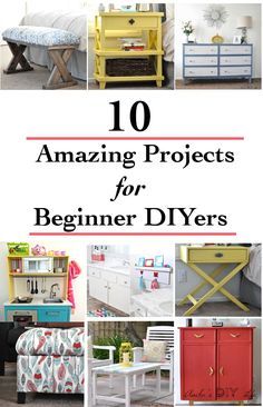 10 amazing projects for beginner diyers to make them look like they are painted