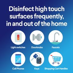 an advertisement for cell phones with the words, disinfect high touch surfaces frequently, in and out of the home