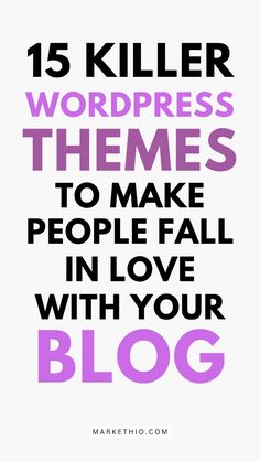 This list contains the 15 best WordPress themes to make people fall in your with your blog. Some themes are free and some are premium. Build an audience using these blog themes. People Fall In Love