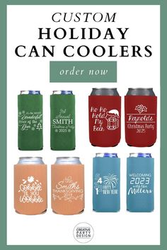 an advertisement for custom holiday can coolers