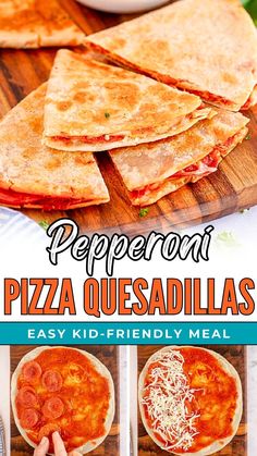 homemade pepperoni pizza quesadillas with easy kid - friendly meal for the whole family