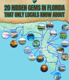 a map with lots of different locations on it and the words, 20 hidden gems in florida that only locals know about