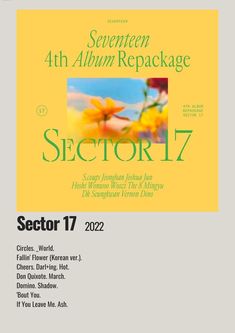 an advertisement for the seventh annual repackage sector 17, with flowers in yellow and green