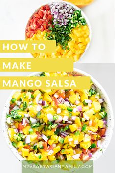 mango salsa in a white bowl with the title how to make mango salsa on top