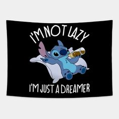 I'm Not Lazy, I'm Just A Dreamer... -- Choose from our vast selection of tapestries to match with your desired size to make the perfect custom tapestry. Pick your favorite: Movies, TV Shows, Art, and so much more! Available in small, medium, large. Perfect for decorations in apartments, bedrooms, and dorm rooms. Stitch Themed Bedroom Ideas, Stitch Bedroom Decor, Stitch Room Ideas, Stitch Bedroom Ideas, Stitch Bedroom, Stitch Room, Stitch Pics, Stitch Merchandise, Stitch Stuff