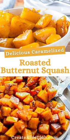 roasted butternut squash in a white bowl with text overlay that reads delicious caramelized roasted butternut squash