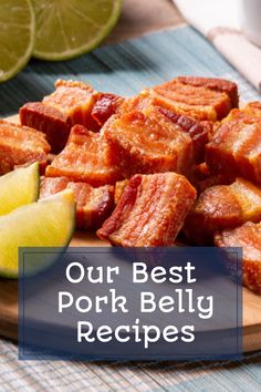 the best pork belly recipe is on a plate with limes and lemon wedges