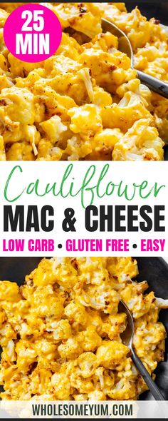 this is an image of cauliflower macaroni and cheese with text overlay