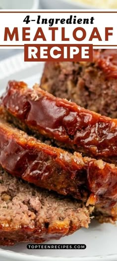 sliced meatloaf on a white plate with text overlay