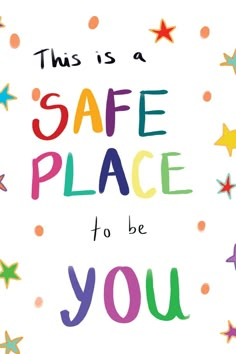 this is a safe place to be you card with colorful stars and confetti