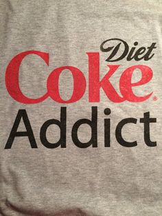 Custom Diet Coke Addict t-shirt. Please specify t-shirt color and size. Will be screen printed using eco-friendly ink. Please check your ship to address as we ship to the address listed in your payment. Lolly's Loft is not responsible for orders shipped to the wrong address. All copyrights and trademarks of the character images used belong to their respective owners and are not being sold.  The items that Lolly's Loft sells are not licensed products and we do not claim ownership over the logos o Sister Tshirts, Pocket Tshirt, Ladies Tops Fashion, Funny T, Coca Cola, Funny Tshirts, Womens Tees, Tee Shirt