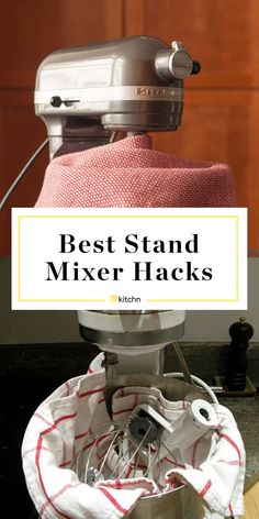 the best stand mixer hacks