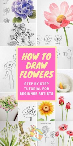 how to draw flowers with step by step instructions for beginners and kids in this book