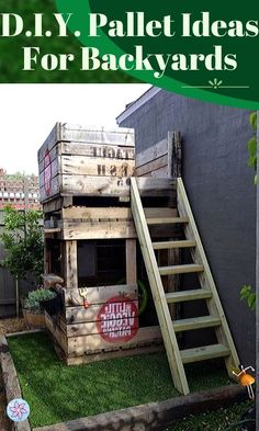 an outdoor play area made out of pallet boards and wooden stairs, with the text diy pallet ideas for backyards