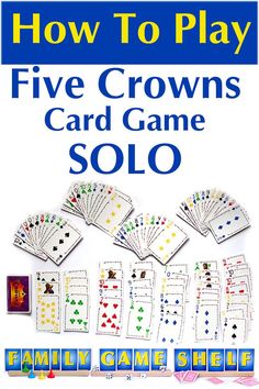 how to play five crowns card game soloo with cards and instructions on the back