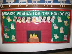 a christmas bulletin board with stockings hanging from it's sides and the words warm wishes for the holidays