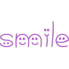 the word smile written in purple ink