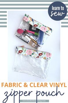 the fabric and clear vinyl zipper pouch is shown