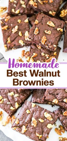 chocolate brownies with walnuts on top and the words homemade best walnut brownies