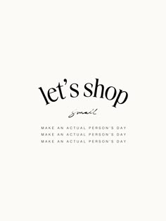 the words let's shop are written in black ink on a white paper background