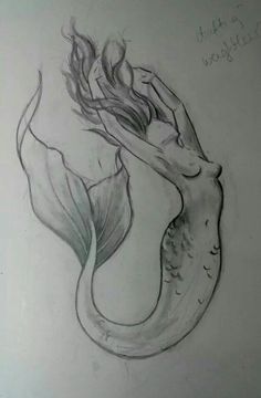 a pencil drawing of a mermaid with her tail curled up and the words, i love you