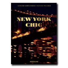 a book cover with the words new york chic