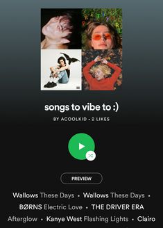 an iphone screen with the words, songs to vibe to 3 by accoolkid 2 likes