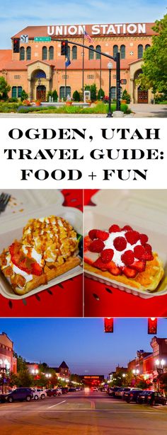 the oregon utah travel guide is shown in three different pictures, including food and fun