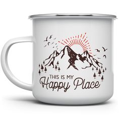 this is my happy place camper mug with mountains and trees on the side, white