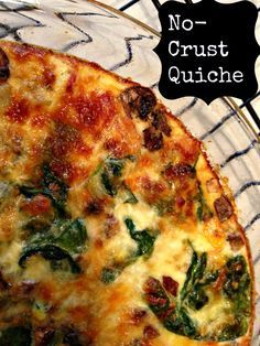 a close up of a pizza on a plate with the words no crust quiche above it