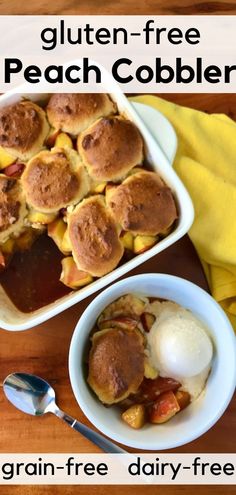 gluten - free, dairy - free peach cobbler is an easy and delicious dessert