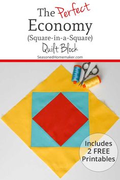 the perfect economy square in a square quilt block