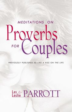 This inspirational book of 40 meditations for couples applies God's principles for living from the book of Proverbs to the contemporary issues of marriage. | Author: Les and Leslie Parrott| Publisher: Zondervan| Publication Date: Jun 26, 2018| Number of Pages: 128 pages| Language: English| Binding: Paperback/Family & Relationships| ISBN-10: 0310355680| ISBN-13: 9780310355687 Divorce Counseling, Marriage Therapy, Marital Counseling, Book Of Proverbs, Kissing Lips, Marriage Help, Best Marriage Advice, New Couple, Save My Marriage