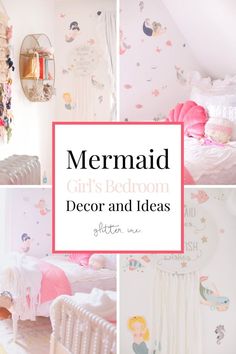 mermaid girls'bedroom decor and ideas with text overlay reading mermaid girls'bedroom decor and ideas