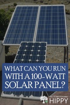 two solar panels with the words what can you run with a 10 watt solar panel?