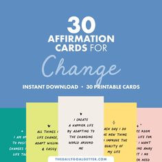 the 30 affirmation cards for change are shown in three different colors and font