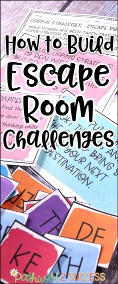 how to build escape room challenges for kids with pictures and text overlaying them