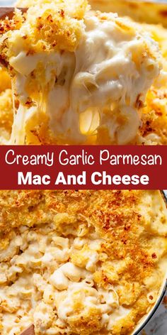 creamy garlic parmesan mac and cheese is being lifted from the casserole dish