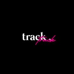 the words track pack are lit up against a black background with pink and white letters