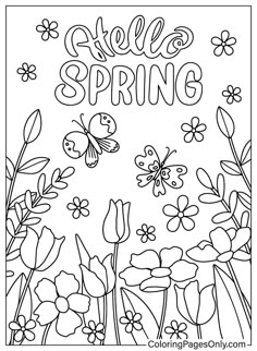 the hello spring coloring page with flowers and butterflies