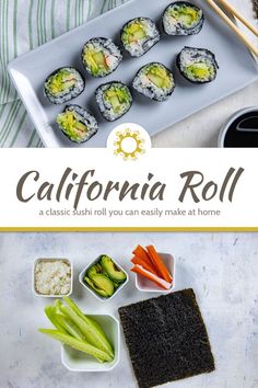 the california roll is made with sushi rolls and vegetables