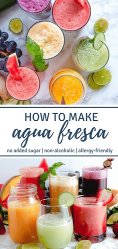 how to make agua fresca - no added sugar, non alcoholic altery - friendly