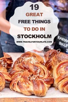 croissants with text overlay saying 19 great free things to do in stockholm