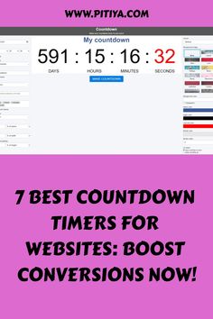 Countdown timer at 591 days 15 hours 1 minute and 32 seconds on a "7 Best Countdown Timers for Website: Boost Conversions Now!" promotional graphic. Sense Of Urgency, Countdown Clock, Timer Clock, Mobile Responsive, Countdown Timer, Landing Pages, Best Website, Holiday Movie, Free Plan