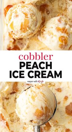 an ice cream dish with two scoops in it and the text cobbler peach ice cream