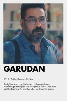 the poster for garudan is shown with an image of a man in glasses