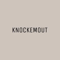 the words knockemout are black against a light gray background, and there is no image to describe