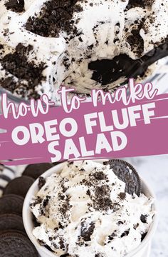 oreo fluff salad in a white bowl with chocolate cookies