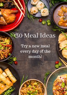 a table full of food with the words 30 meal ideas try a new meal every day of the month