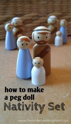 a nativity set with the words how to make a peg doll nativity set